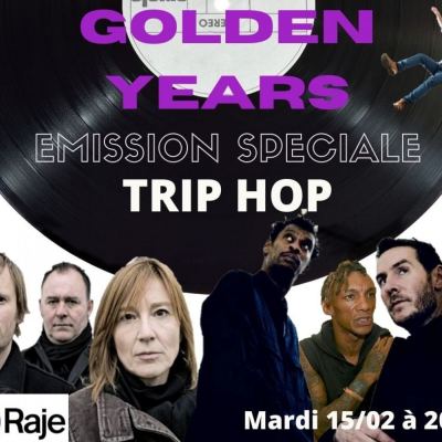 Golden Years /// Spécial Trip Hop